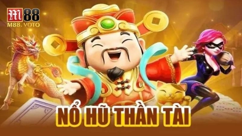Nổ Hũ Thần Tài