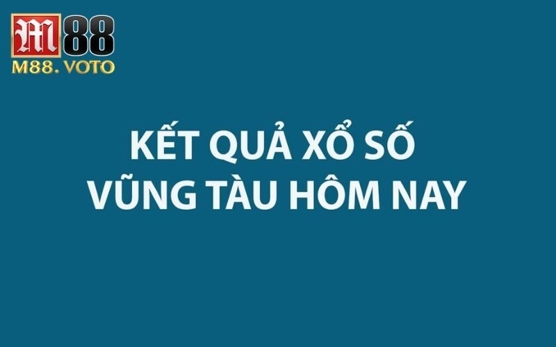 xổ số vũng tàu hôm nay